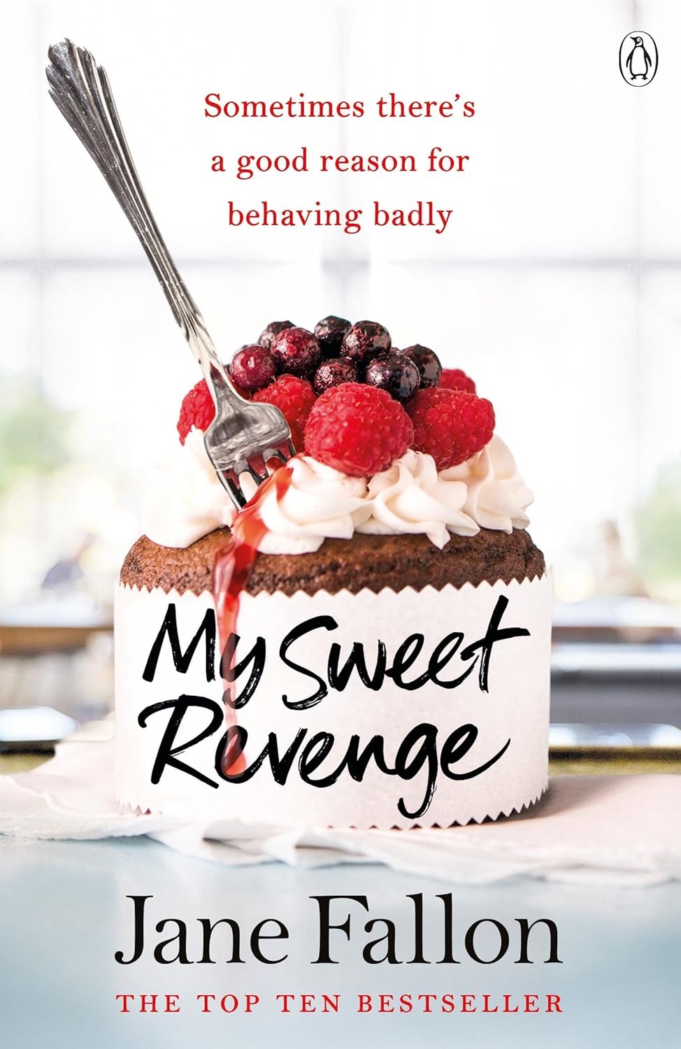 September - "My Sweet Revenge" by Jane Fallon